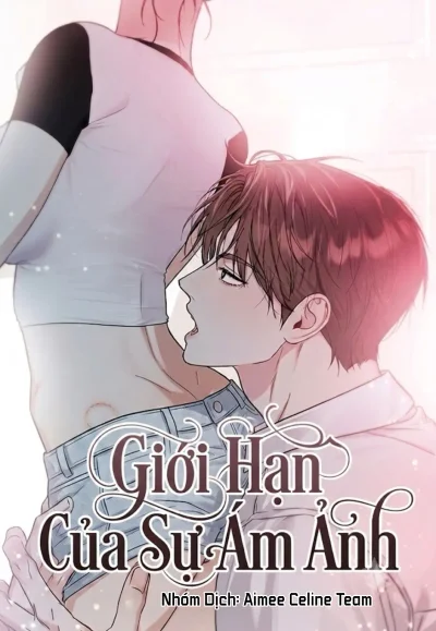 Giới Hạn Của Sự Ám Ảnh
