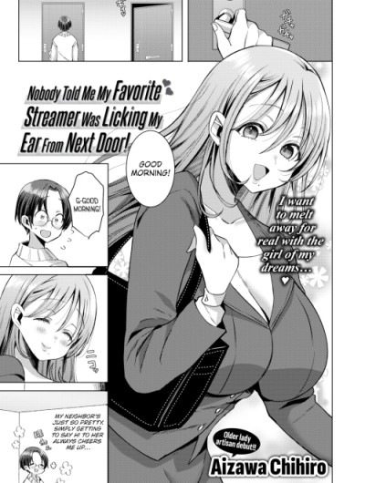 Nobody Told Me My Oshi Was Licking My Ear From Next Door!