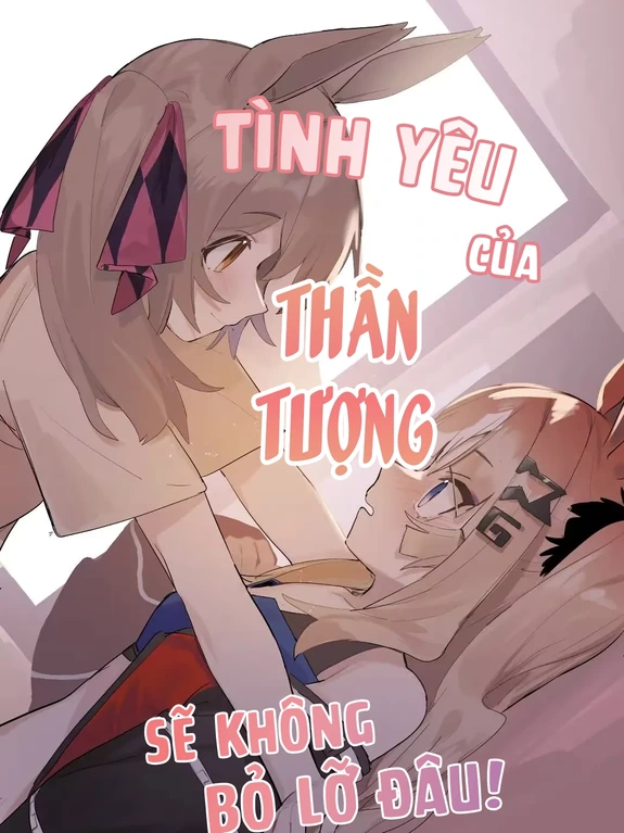 Tình Yêu Của Idol, Sao Nỡ Chối Từ!