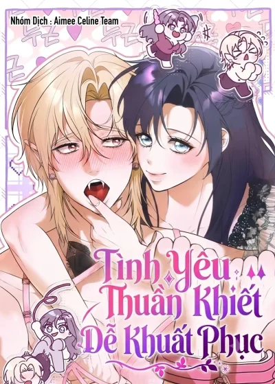 Tình Yêu Thuần Khiết Dễ Khuất Phục