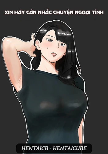 Xin Hãy Cân Nhắc Chuyện Ngoại Tình